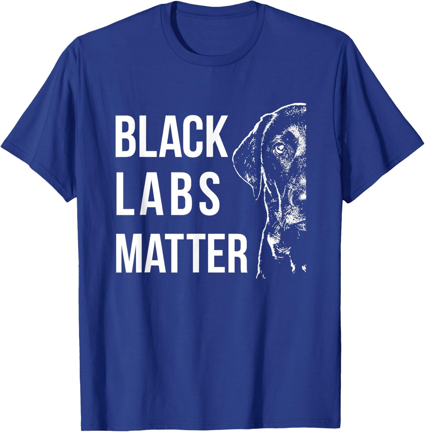 Labrador | Black Labs Matter T-Shirt - T-Shirt | Royal