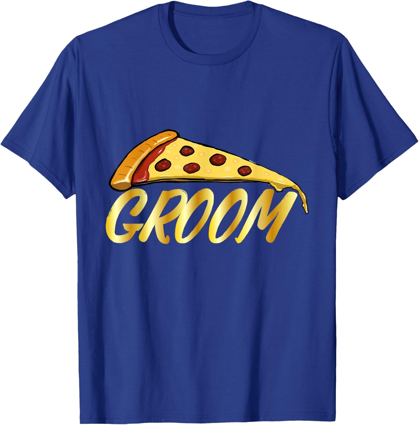 Bridegroom Funny Groom Pizza Lover Groomsmen Wedding Gift T-Shirt - T-Shirt | Royal