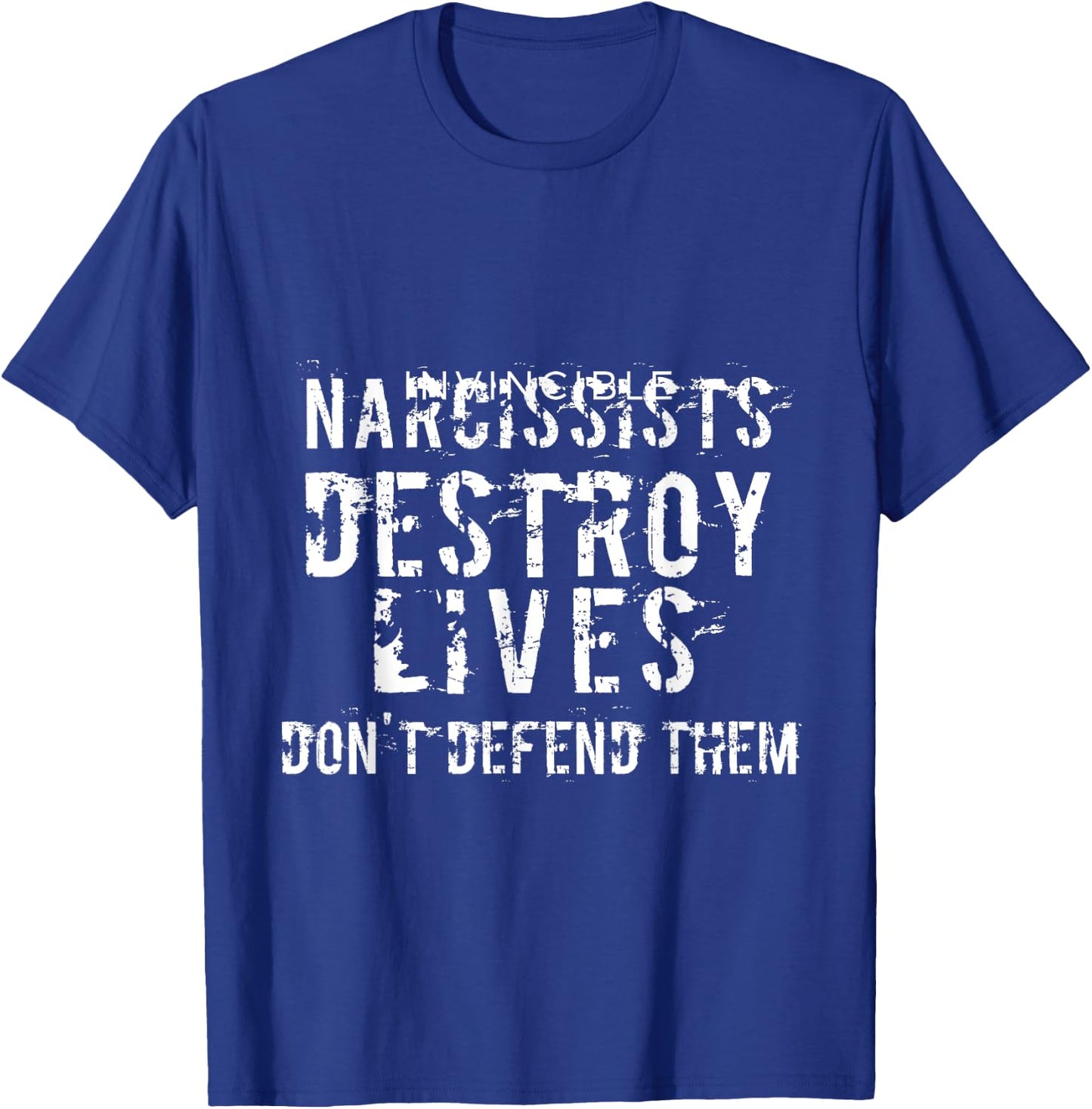 Domestic Violence Awareness Shirt For Survivors - Narcissist T-Shirt - T-Shirt | Royal