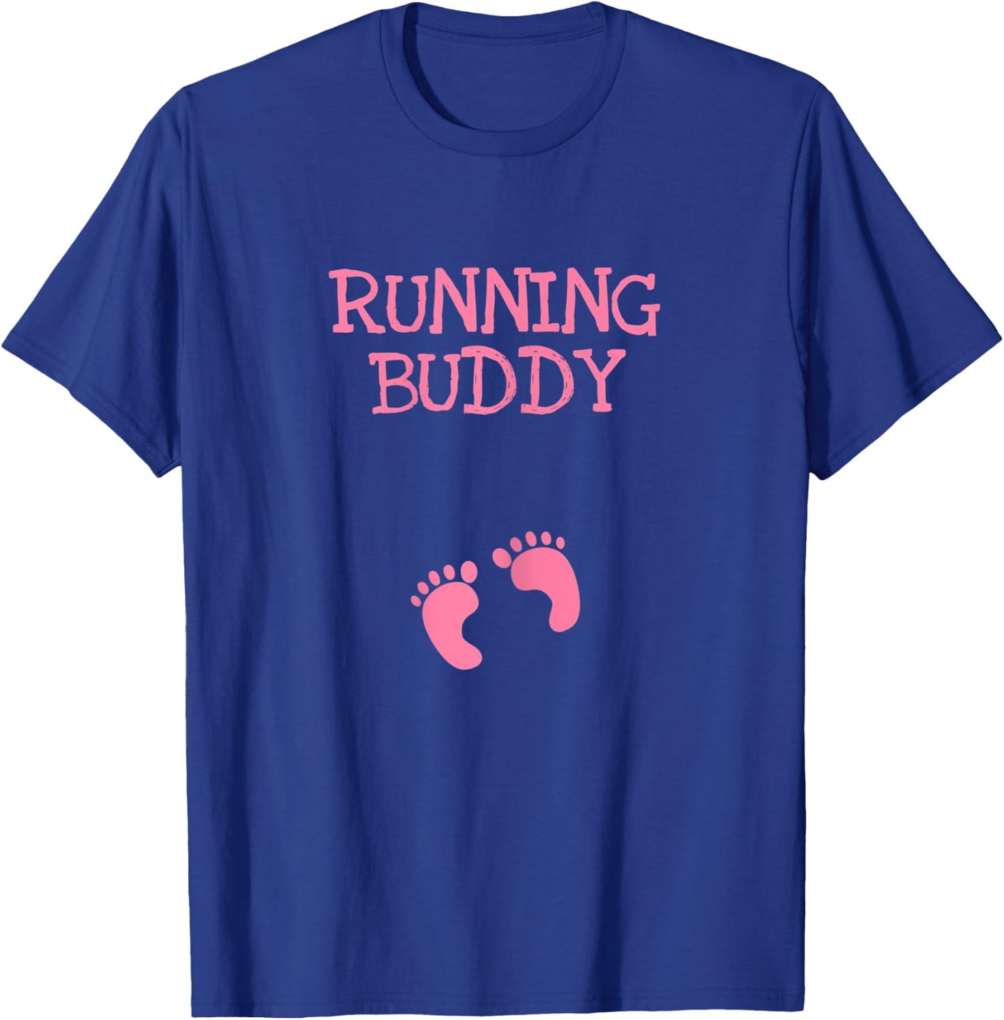 Running Buddy Funny Cute Pregnancy Announcement Pink Text T-Shirt - T-Shirt | Royal