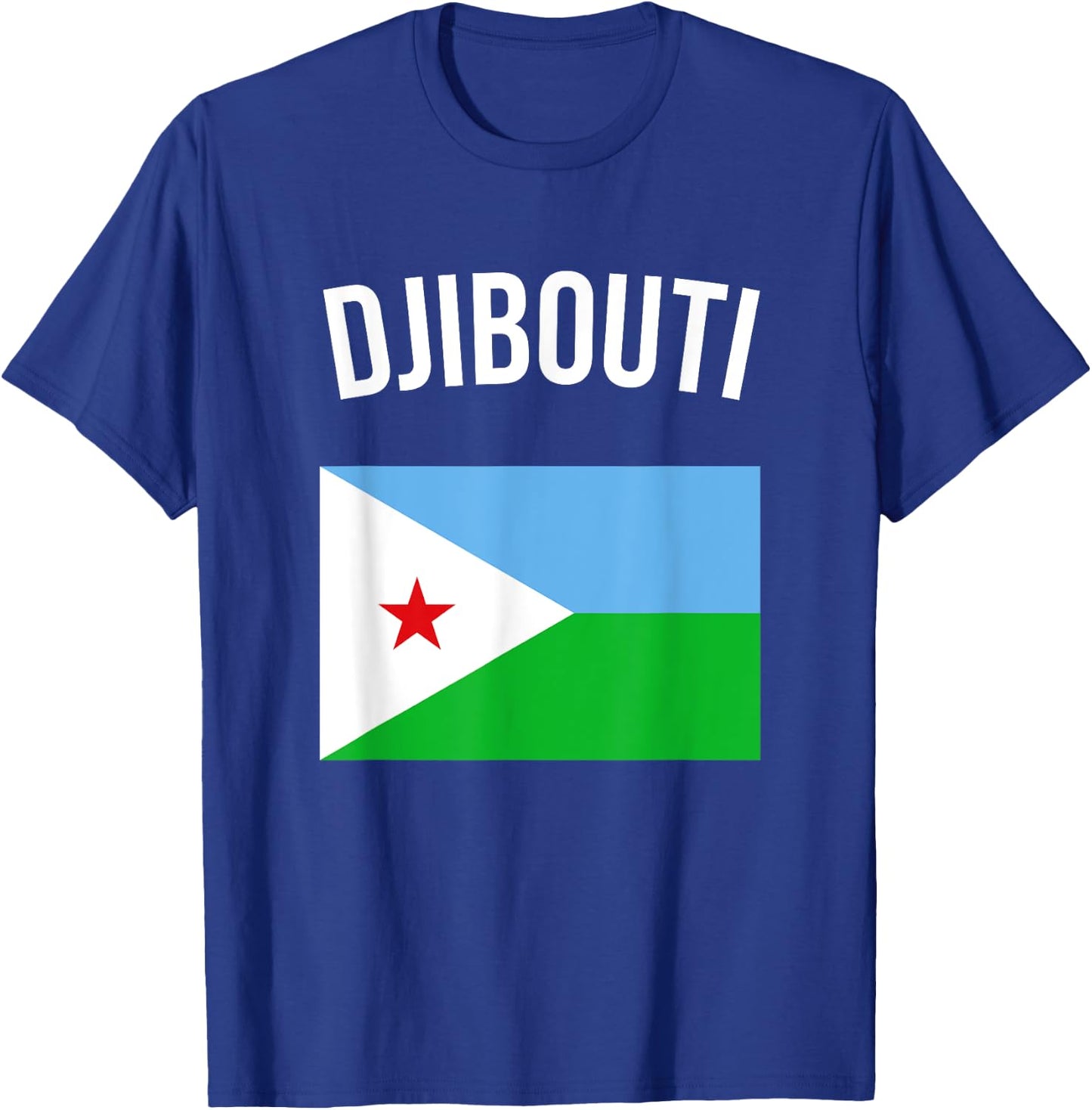 Djibouti Djiboutian Flag & Vacation Gift T-Shirt - T-Shirt | Royal