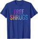 Free Shrugs Meme T-Shirt - T-Shirt | Royal
