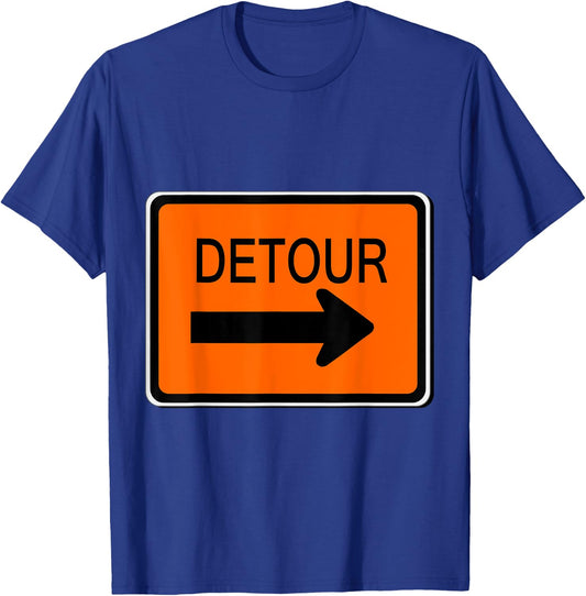 Detour Sign Simple Easy Halloween Costume T-Shirt - T-Shirt | Royal