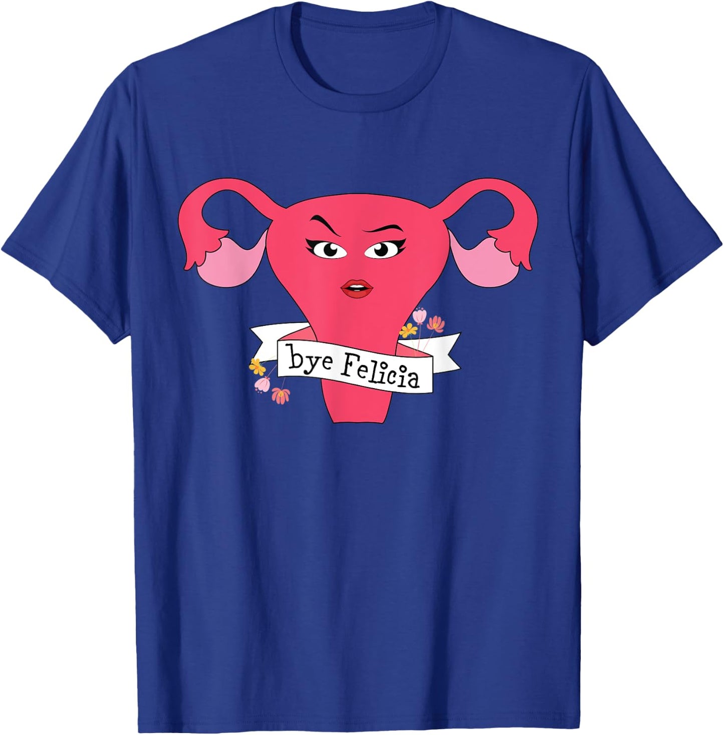 Hysterectomy Support And Uterine Operation Survivor T-Shirt - T-Shirt | Royal