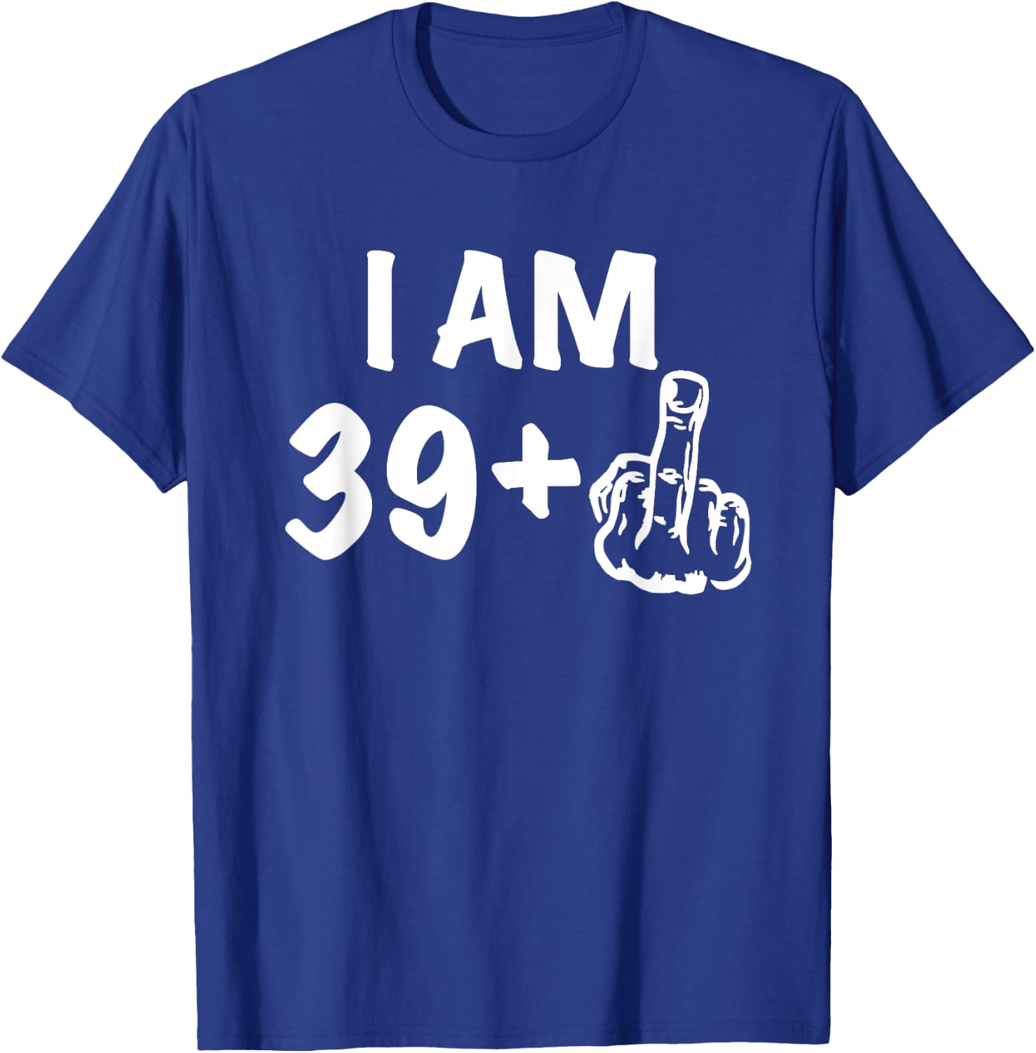 39+1 Birthday - Gag forty Bday Shirt the Original Joke 40th T-Shirt - T-Shirt | Royal