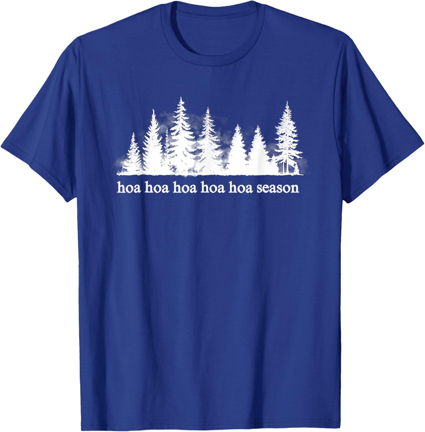 (toi mau) hoa hoa hoa hoa hoa Season Christmas T-Shirt - T-Shirt | Royal
