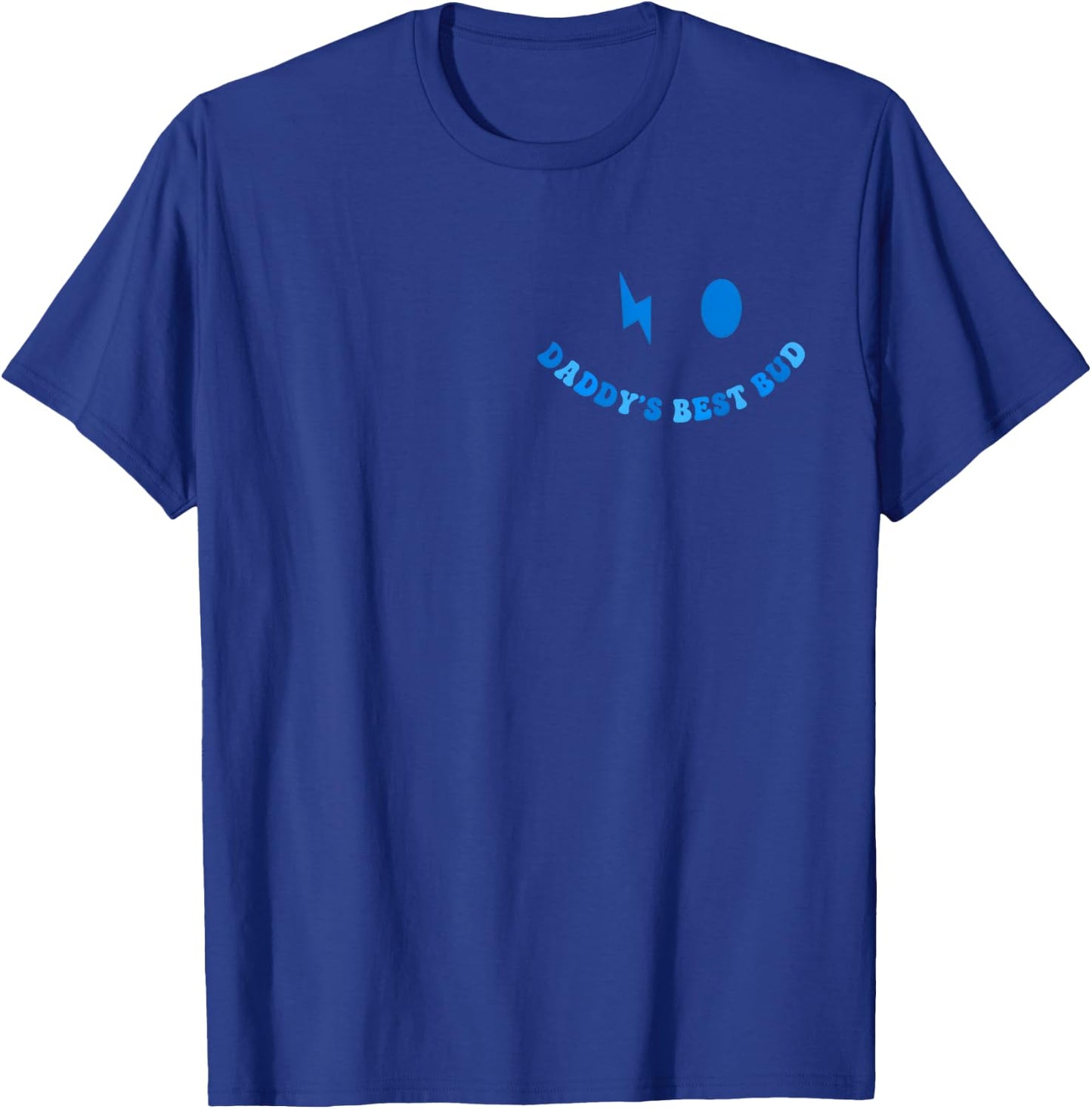 (2sides) Dad's Best Bud Father's Day T-Shirt - T-Shirt | Royal