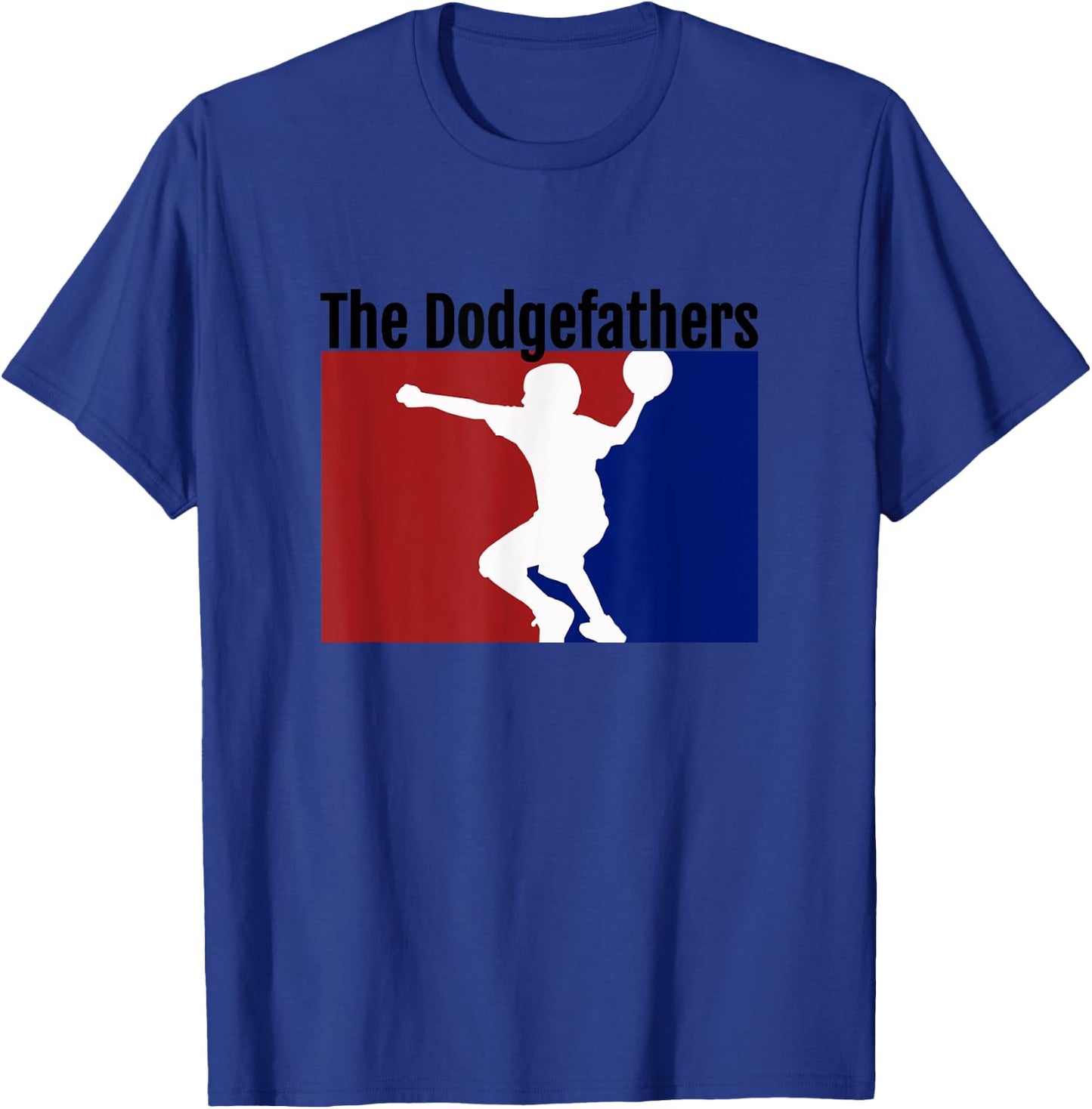 Dodgeball Champs Team Name - The Dodgefathers Shirt T-Shirt - T-Shirt | Royal