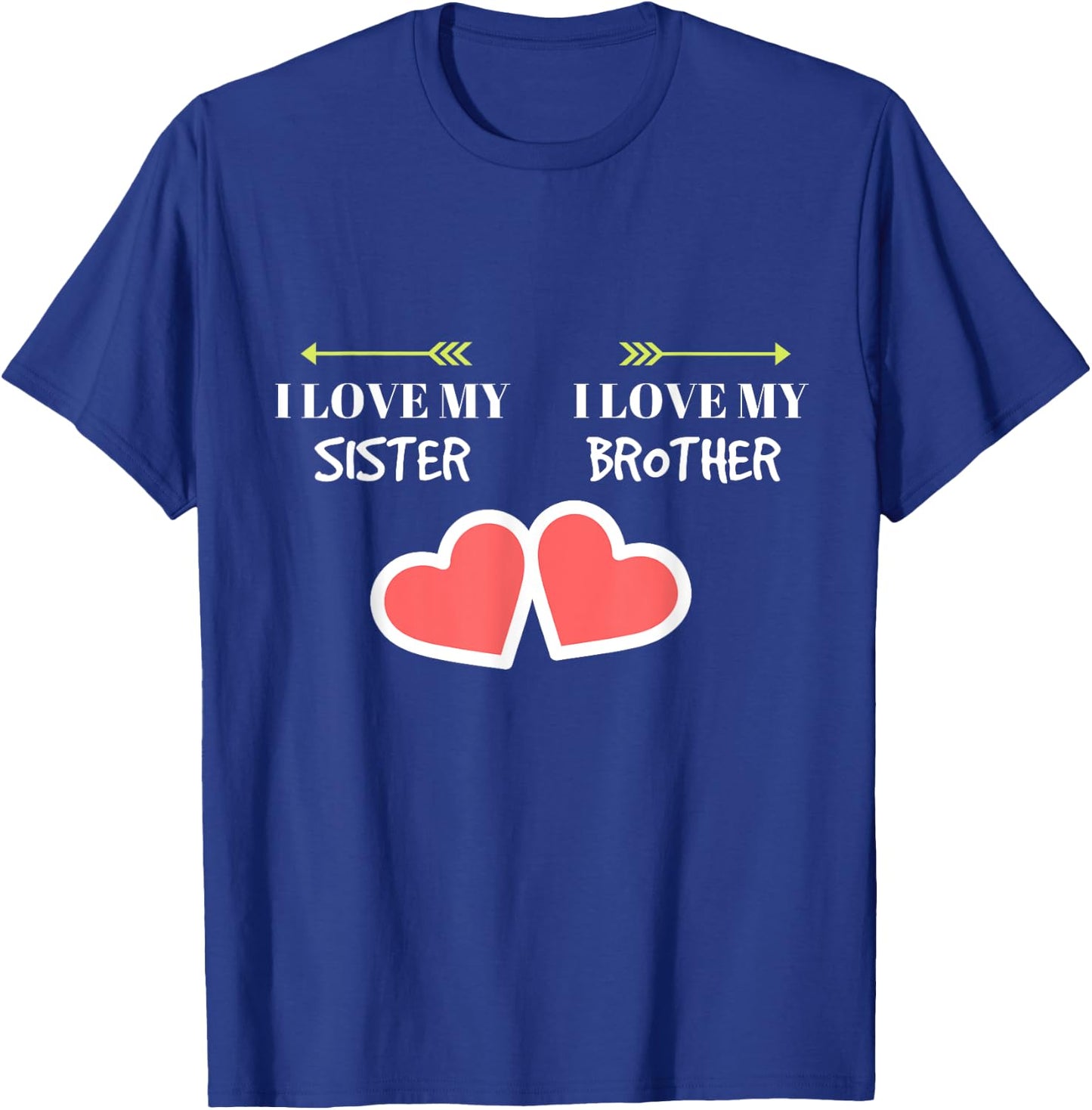 Getalong - I Love My Sister, I Love My Brother T-Shirt - T-Shirt | Royal