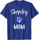 Shepsky Mom German Shepherd Husky Mix Dog Owner T-Shirt - T-Shirt | Royal