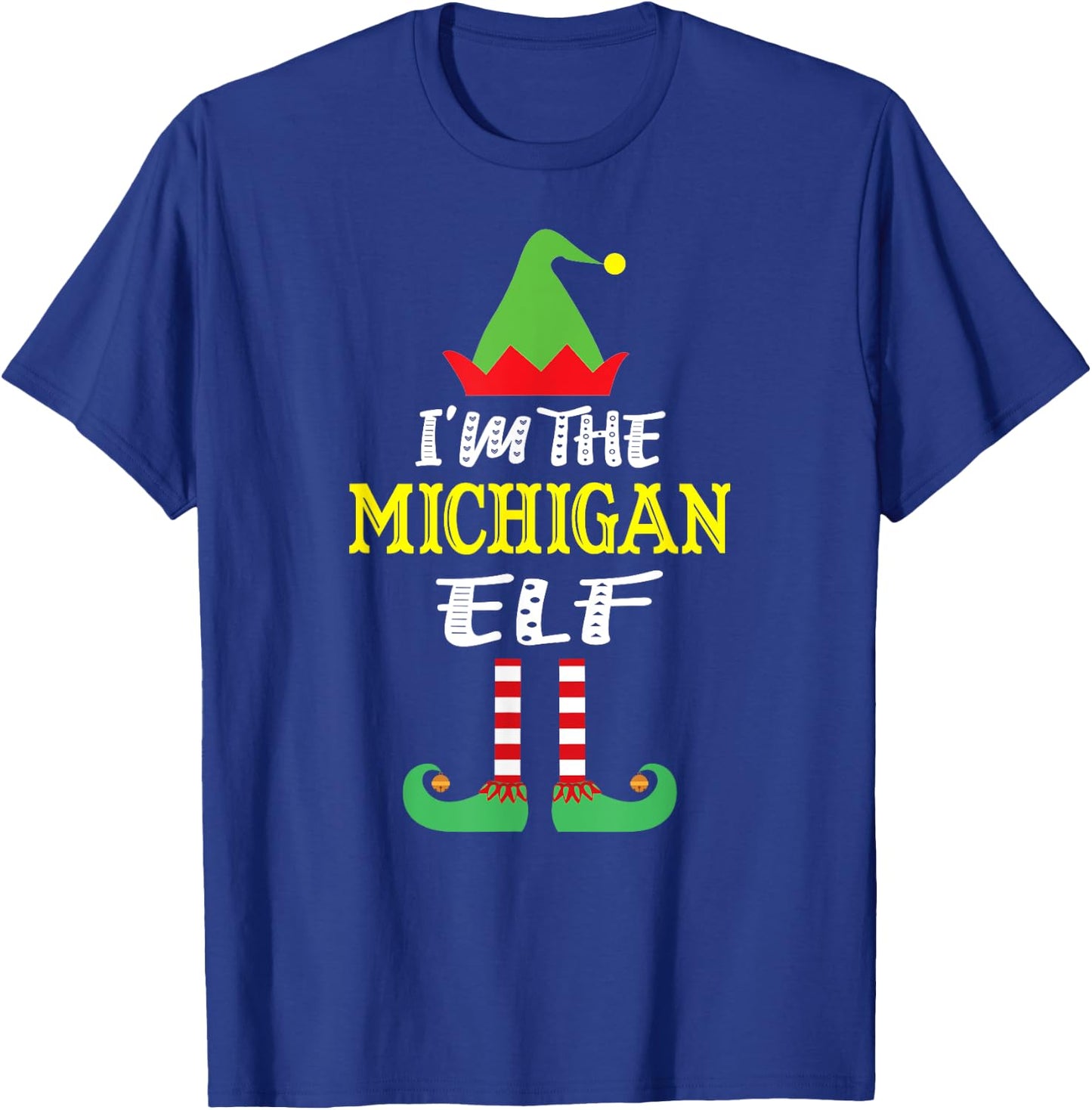 I'm The Michigan Elf Group Matching Michigan Natives T-Shirt - T-Shirt | Royal