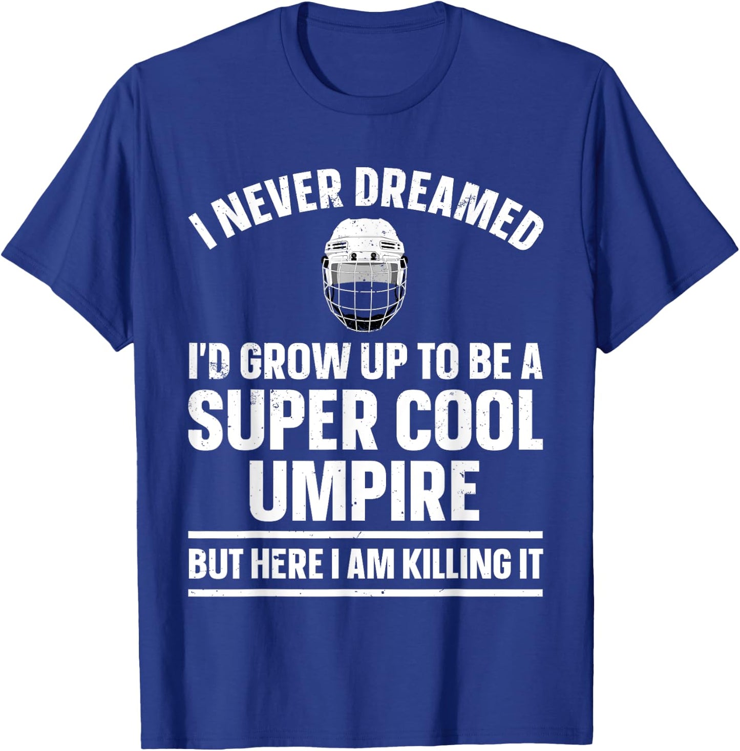 Cool Umpire Design Women Kids Sports Referee Umpire T-Shirt - T-Shirt | Royal