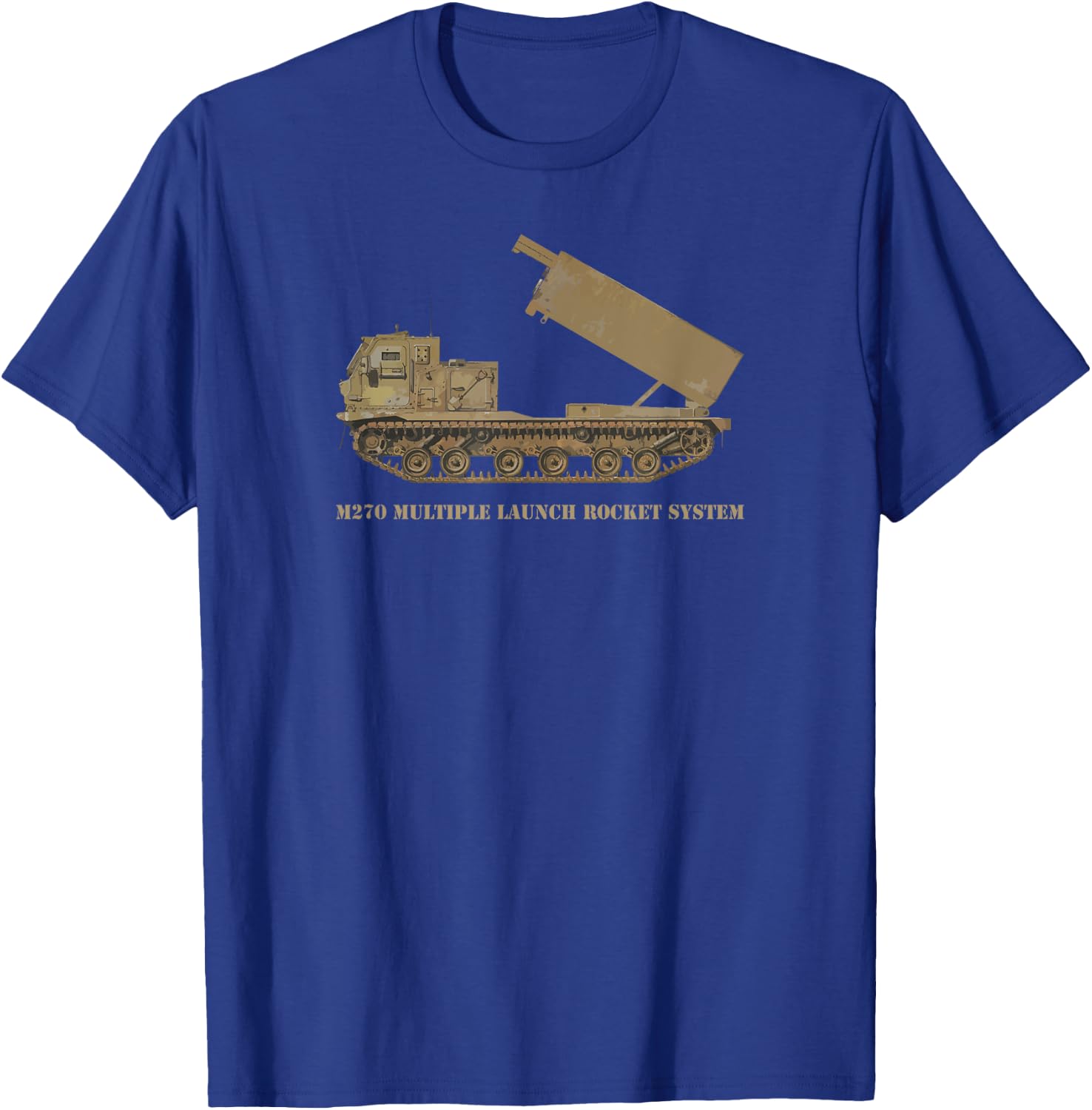 M270 Multiple Launch Rocket System Gift T-Shirt - T-Shirt | Royal