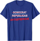 Political T Shirt Not Democrat Republican Entrepreneur T-Shirt - T-Shirt | Royal