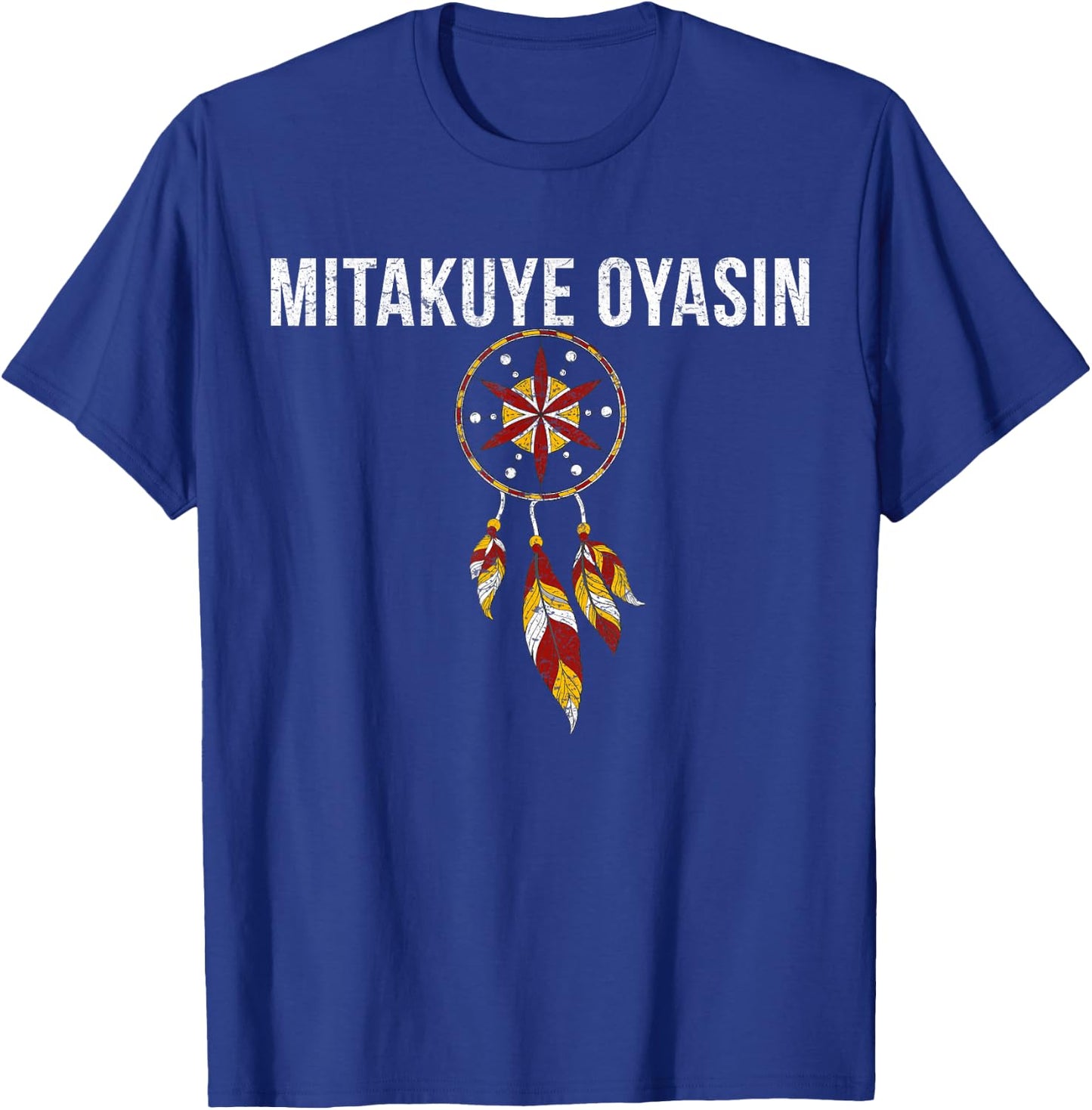 Native American Pride I Lakota Tribe Teton Sioux Nation T-Shirt - T-Shirt | Royal