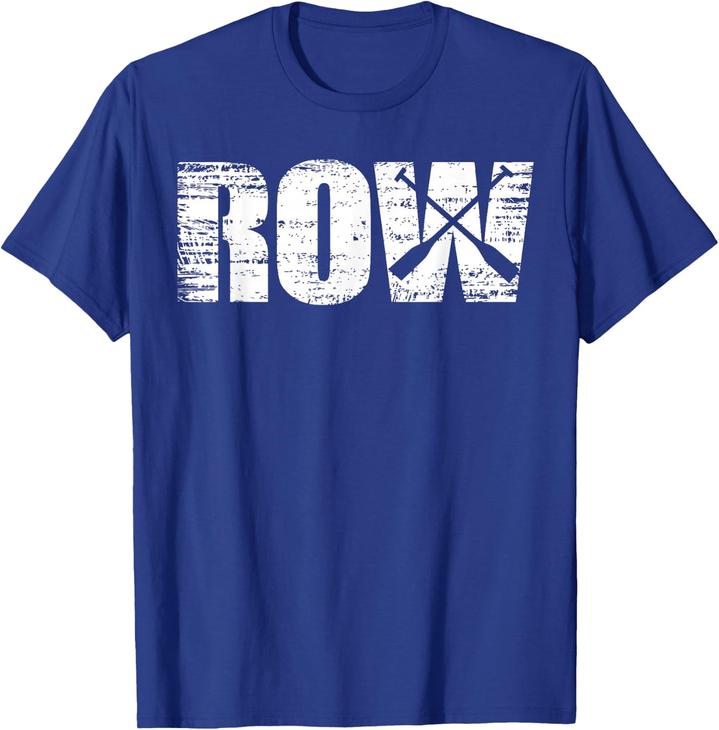 Row - Distressed Look Rowing for Rowers T-Shirt - T-Shirt | Royal