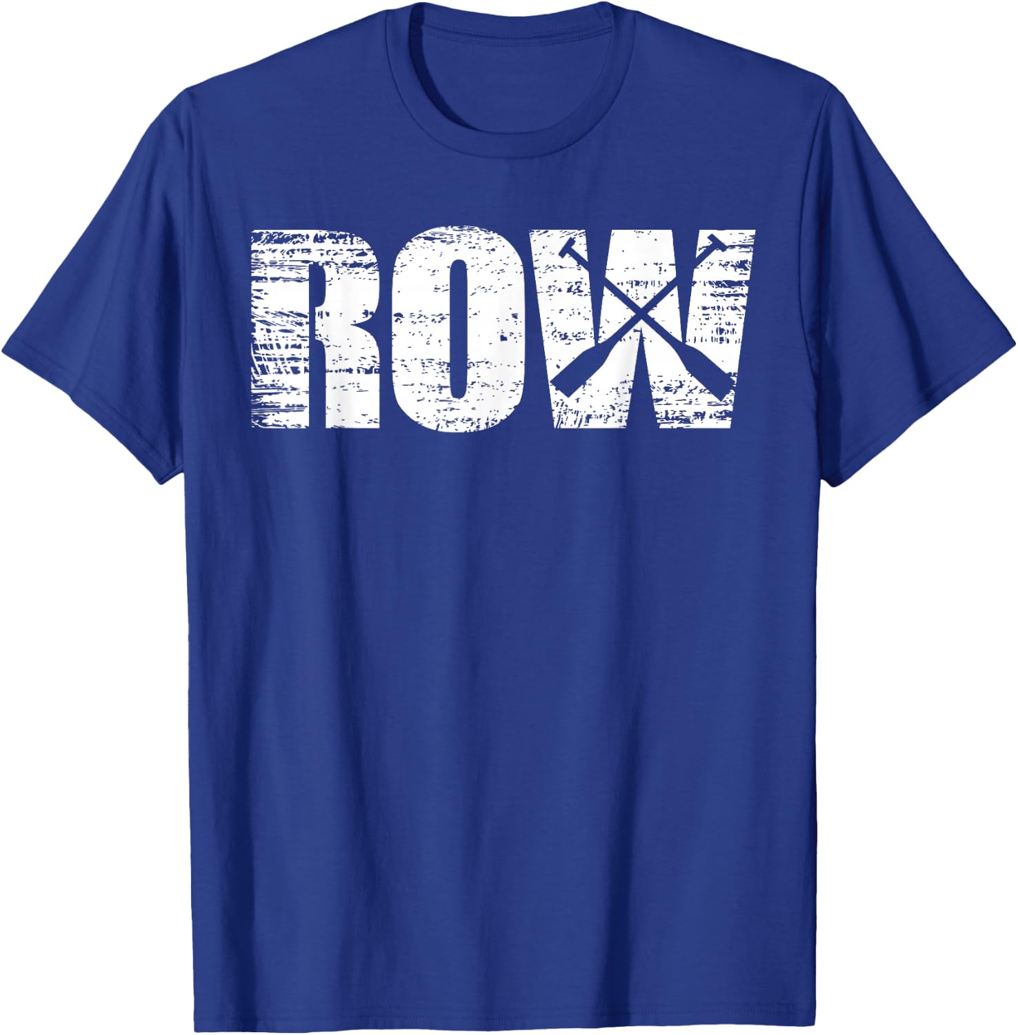 Row - Distressed Look Rowing for Rowers T-Shirt - T-Shirt | Royal
