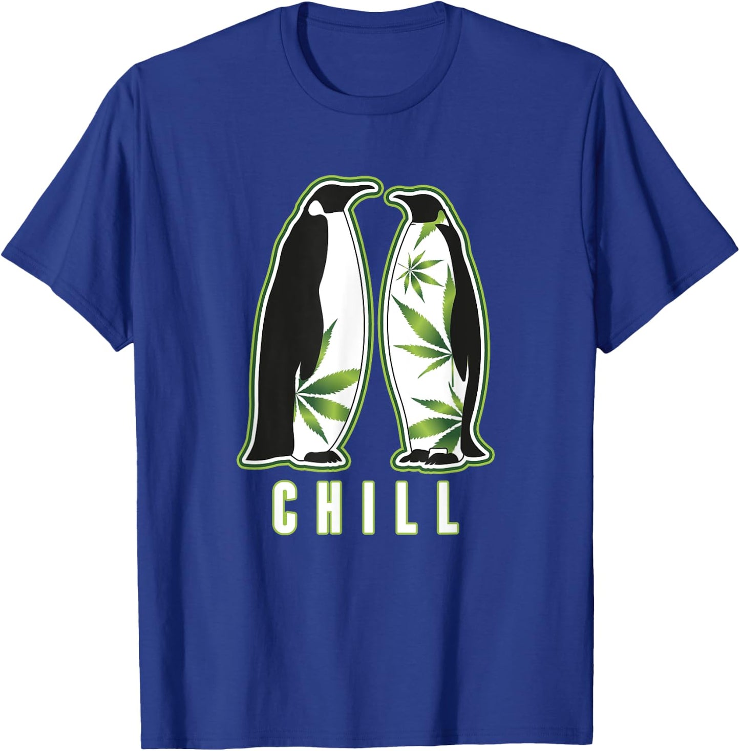 Funny Penguin Marijuana Chill Weed 420 Marijuana Bud Pun T-Shirt - T-Shirt | Royal