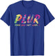 Peace, Love, Unity, Respect, PLUR, Rave, Music Festival T-Shirt - T-Shirt | Royal