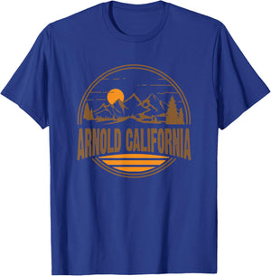 Vintage Arnold, California Mountain Hiking Souvenir Print T-Shirt - T-Shirt | Royal