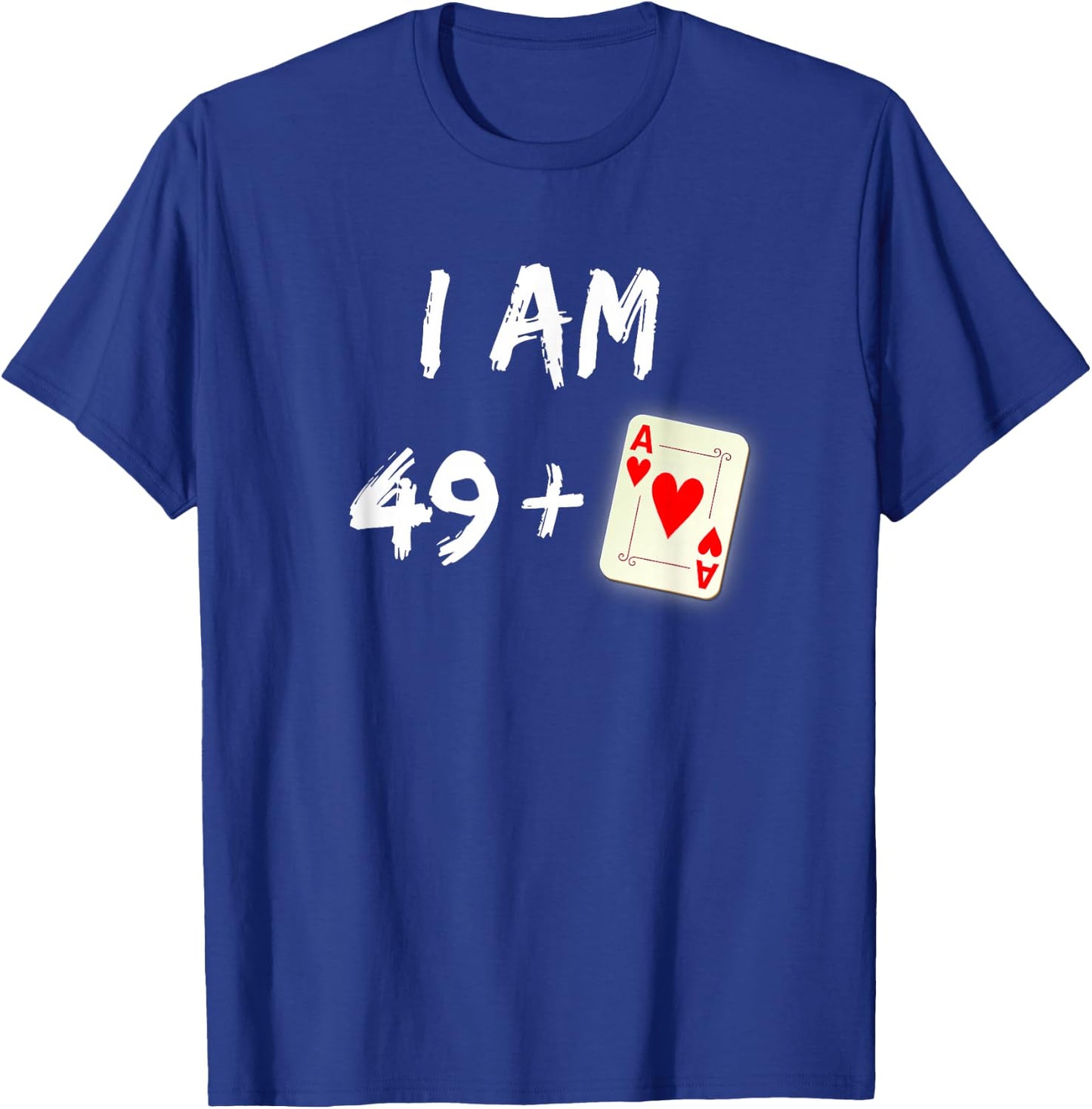 50th Birthday Poker Shirt Poker Player Gift Party Ace T-Shirt - T-Shirt | Royal