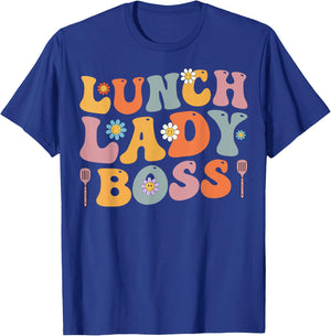 Lunch Lady Boss School Cafeteria Worker Food Servers Women T-Shirt - T-Shirt | Royal
