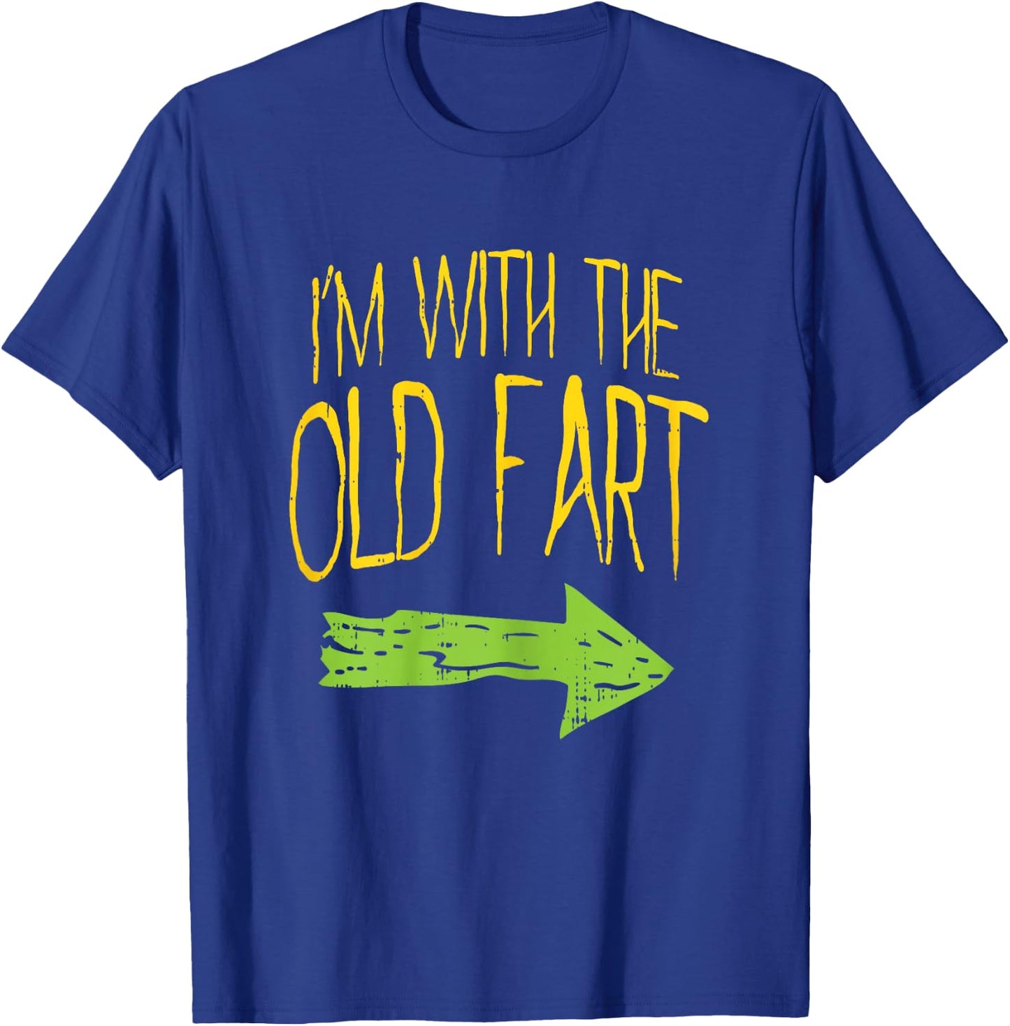 Im With The Old Fart Fun Matching Couples Halloween Costume T-Shirt - T-Shirt | Royal