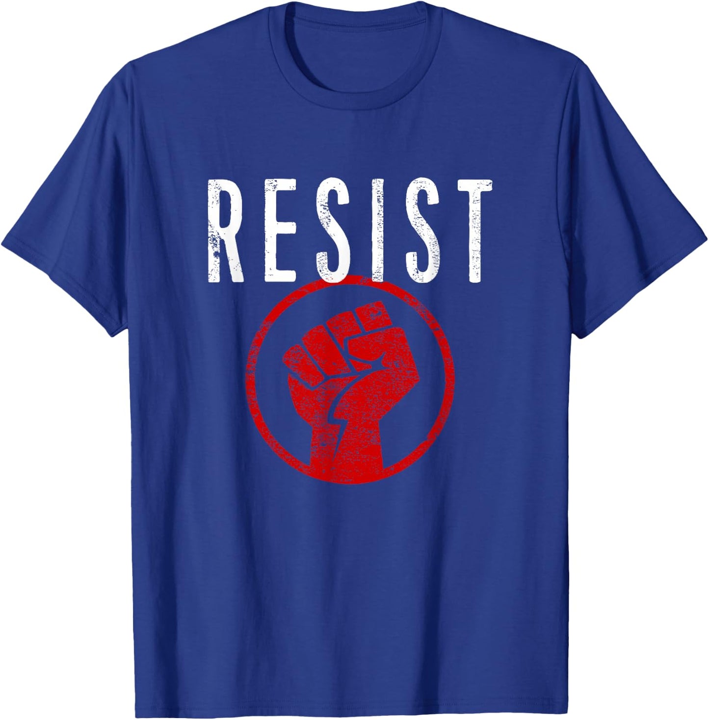 Resist Fist T Shirt - Be Part of the Resistance - Anti Trump T-Shirt - T-Shirt | Royal