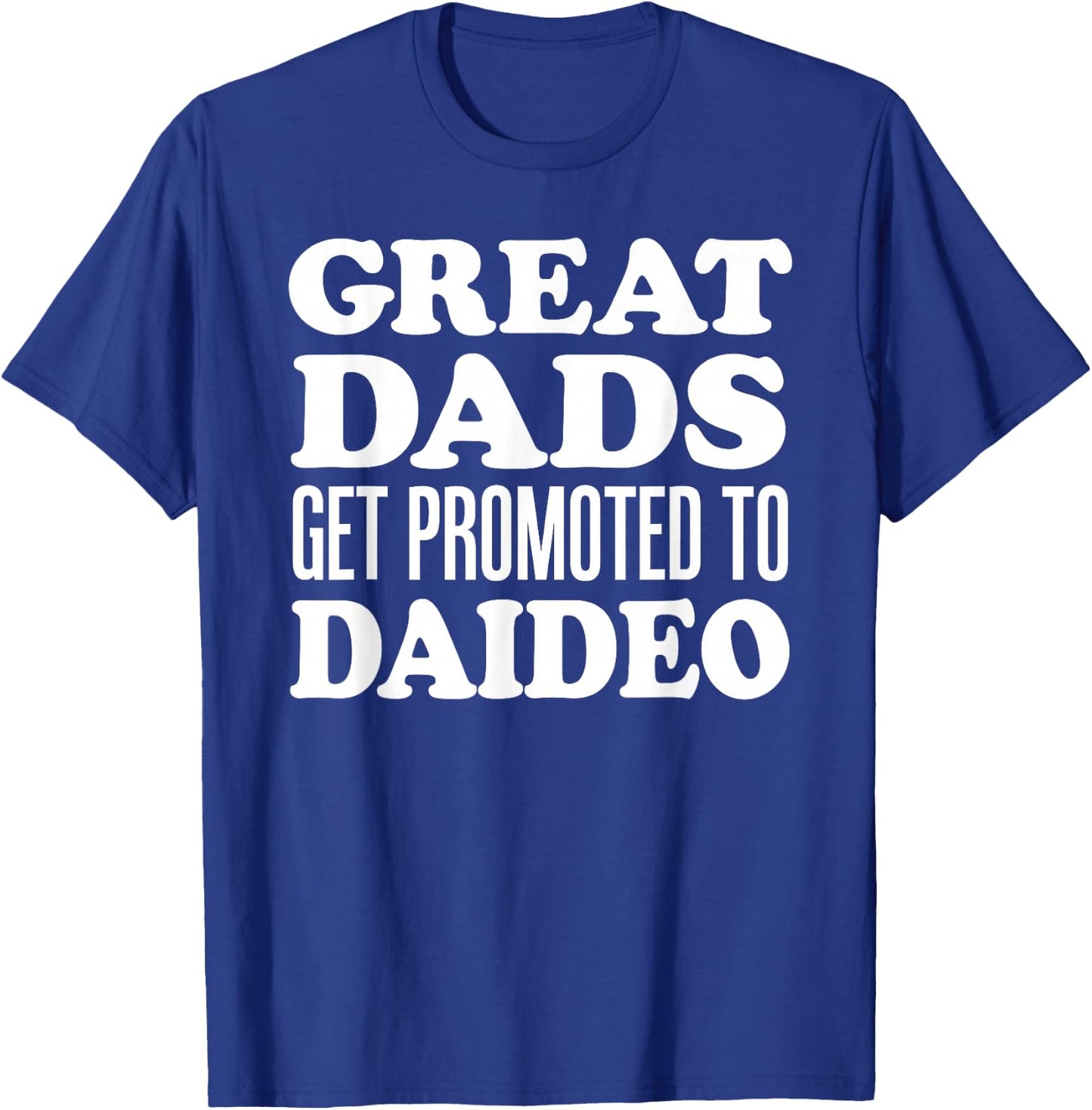 Great Dads Get Promoted to Daideo Irish Grandpa T-Shirt - T-Shirt | Royal