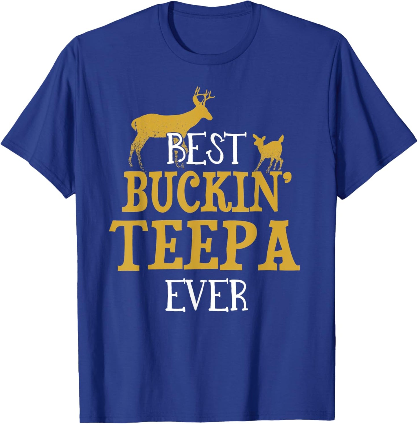 Funny TEEPA Fathers Day Gift Dad or Grandpa hunter T-Shirt - T-Shirt | Royal