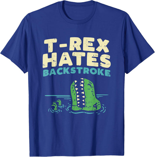 T-Rex Hates backstroke, Funny Swimming Dinosaur T-Shirt - T-Shirt | Royal