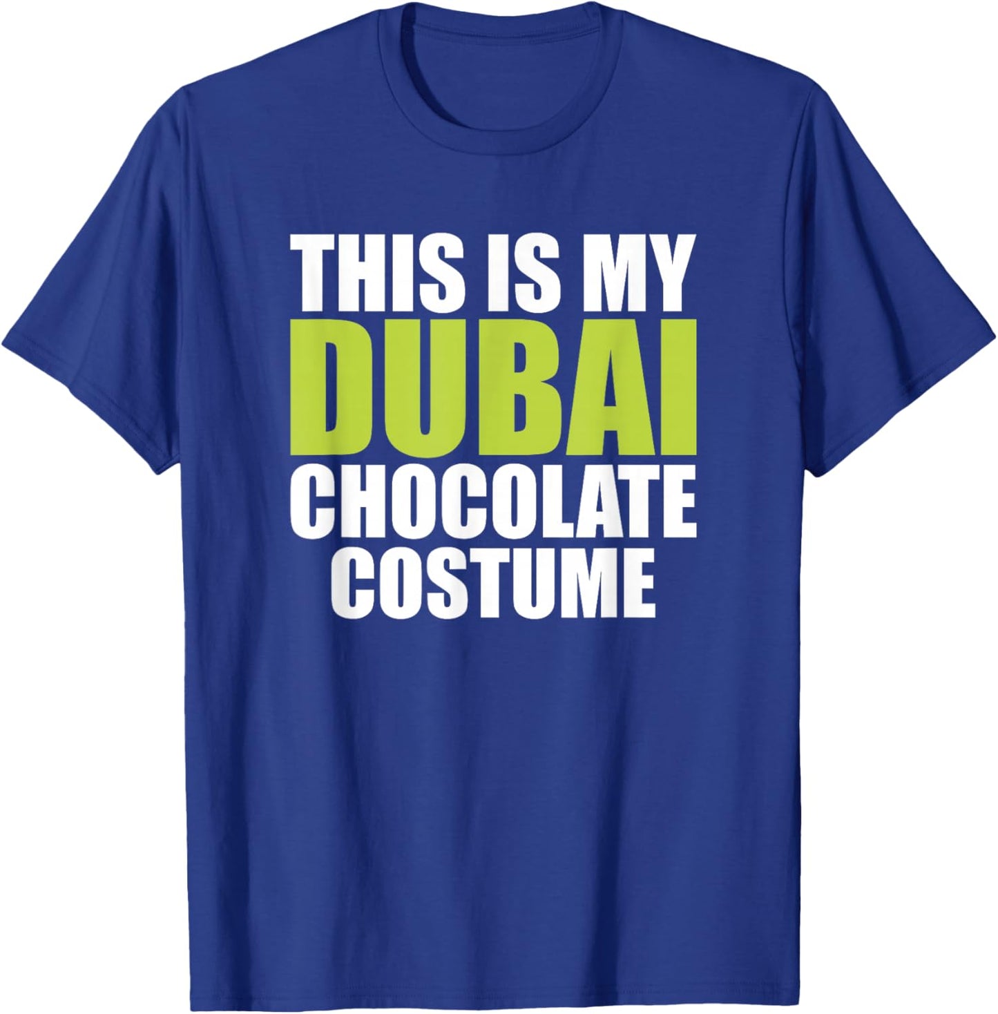 Dubai Chocolate Bar Pistachio Costume Mardi Gras T-Shirt - T-Shirt | Royal