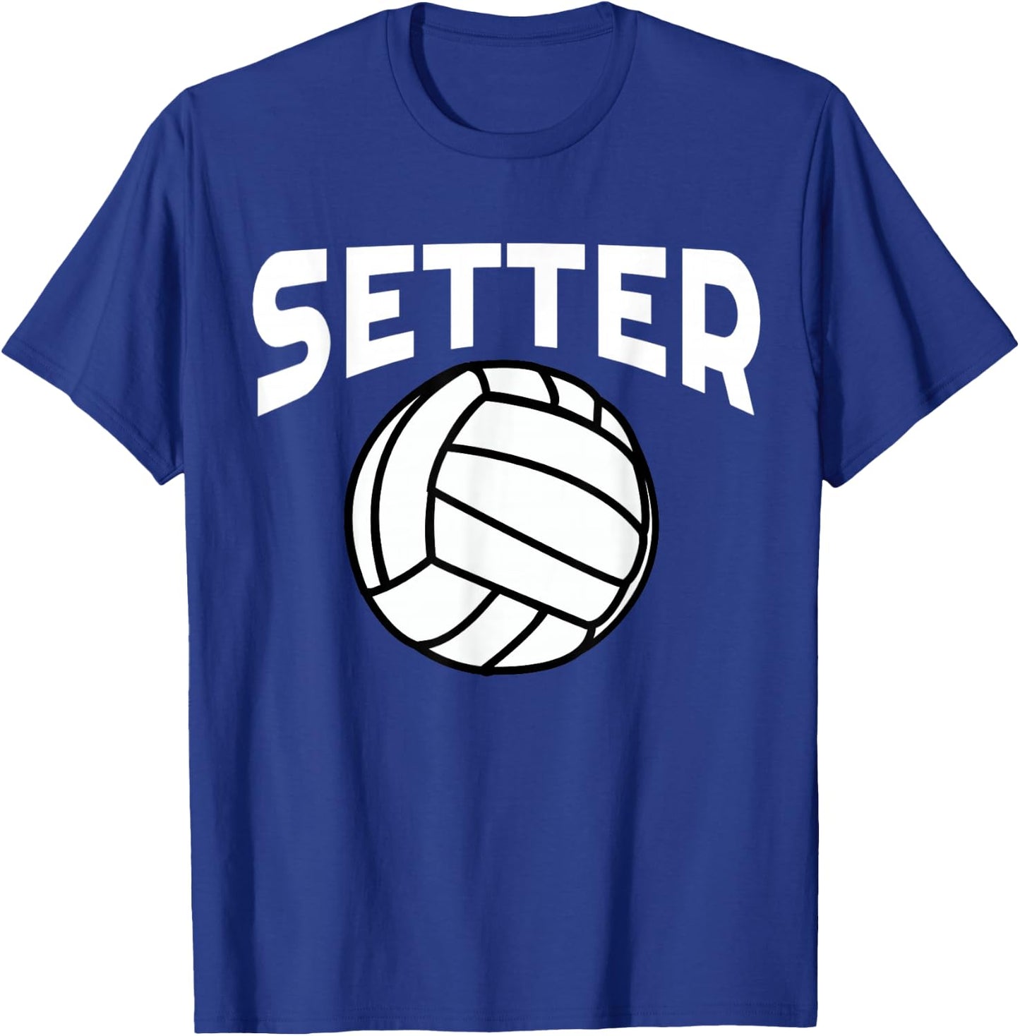 Volleyball Setter Shirt Cool Volleyball Shirts with Sayings T-Shirt - T-Shirt | Royal