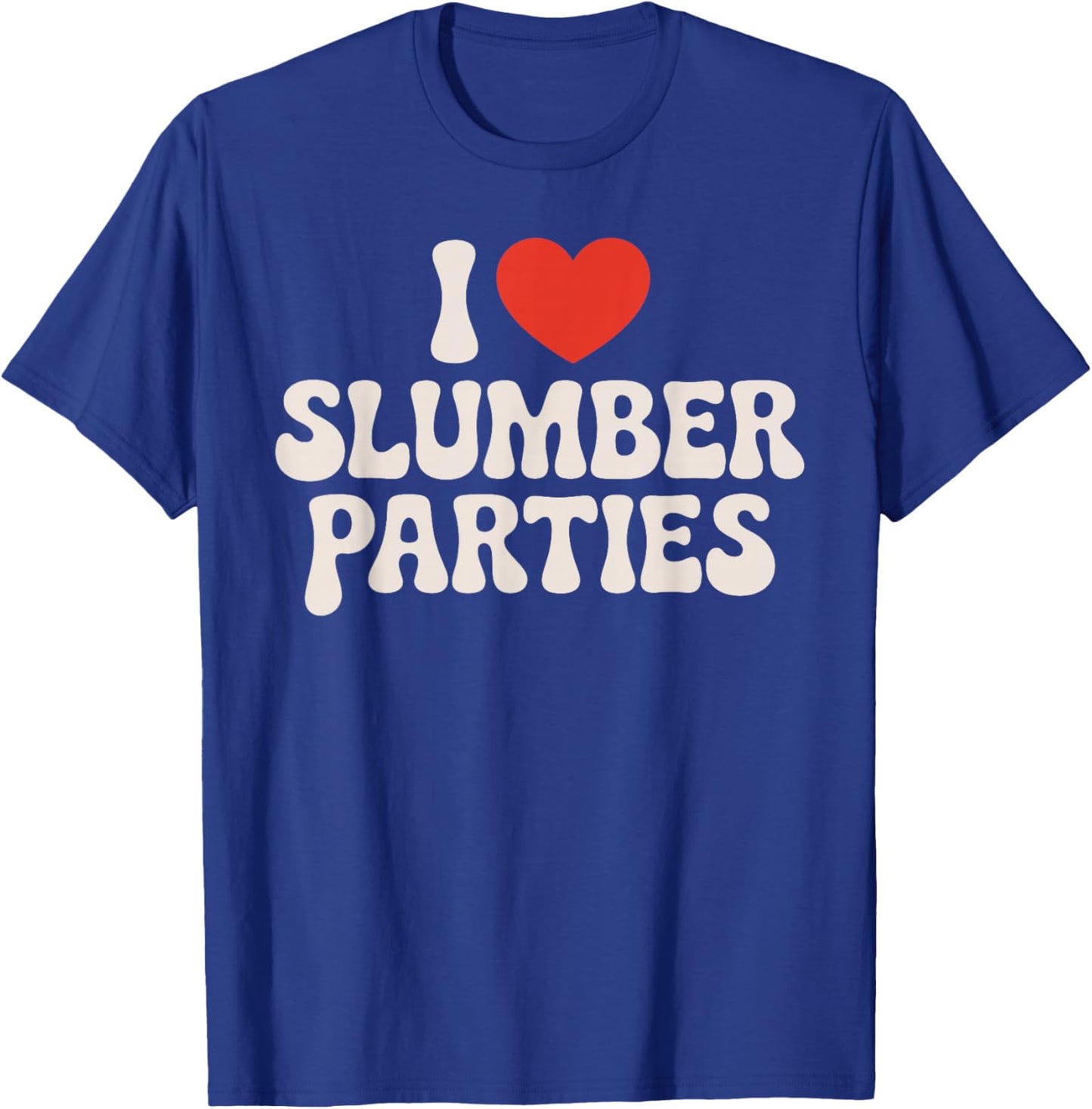 Slumber Party Art Women Kids Adult Slumber Party T-Shirt - T-Shirt | Royal