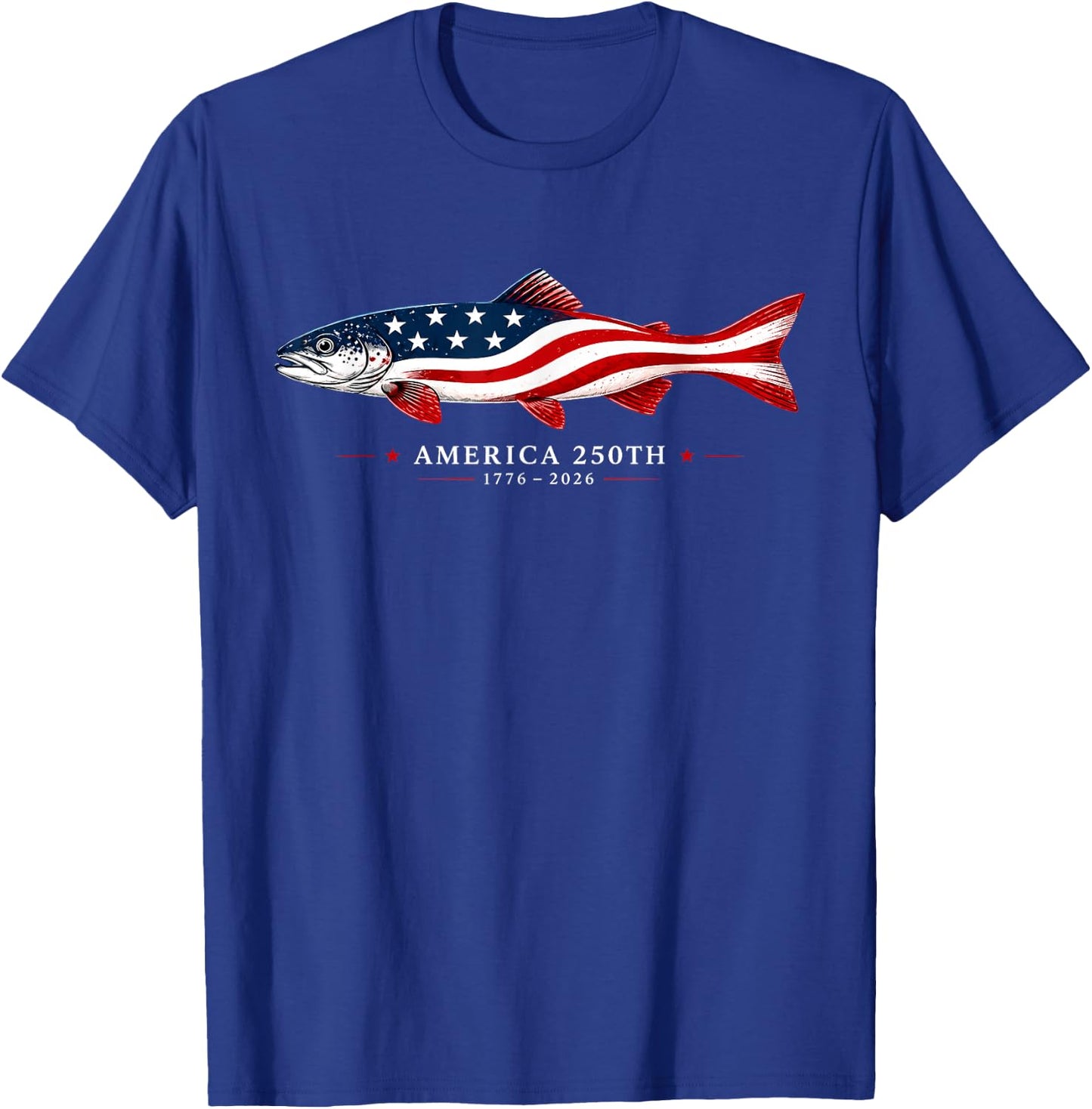 America 250th 1776 2026 USA Flag Fishing Patriotic T-Shirt - T-Shirt | Royal