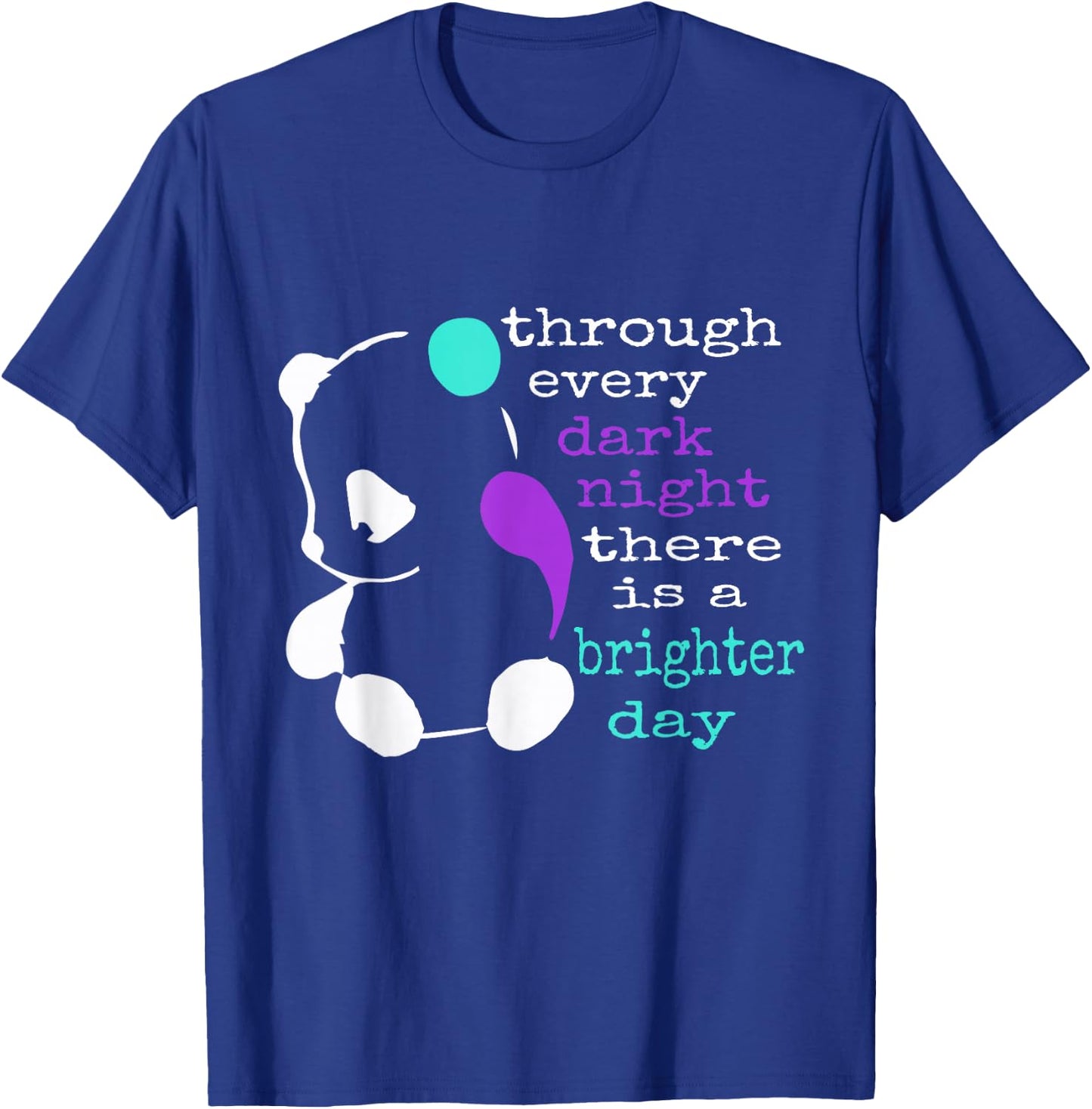 Panda Semicolon Gift Suicide Prevention Awareness T-Shirt - T-Shirt | Royal