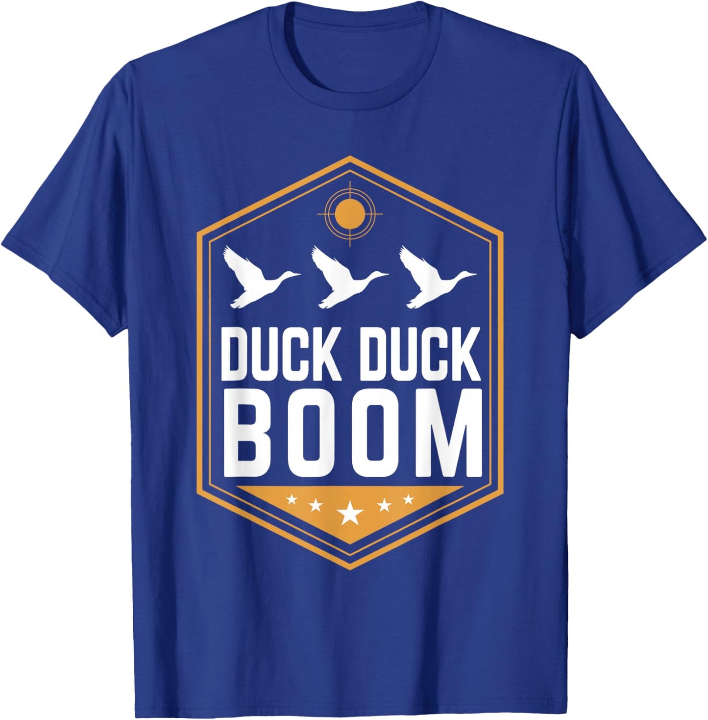 Duck Hunting Funny Duck Duck Boom Graphic Gear T-Shirt - T-Shirt | Royal