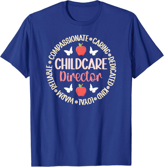Childcare Director Appreciation Circle Child Care Director T-Shirt - T-Shirt | Royal
