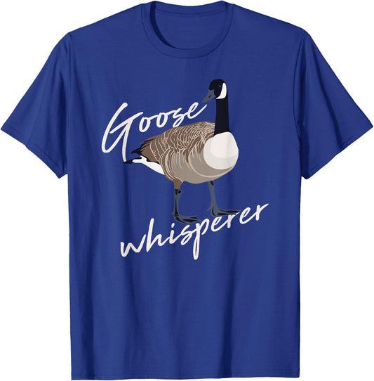 Canadian Goose Whisperer Funny Cute Bird Hunter Gift Animal T-Shirt - T-Shirt | Royal
