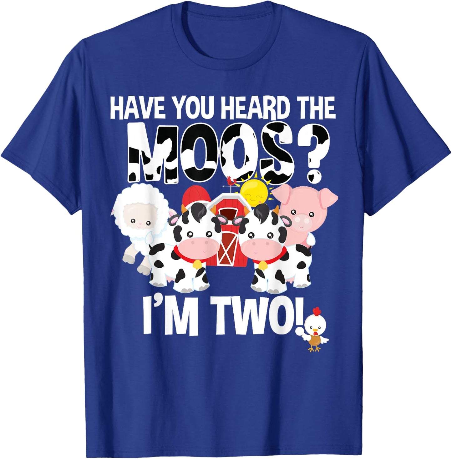 Have You Heard The Moos ? 2nd Birthday Farm Animals 2 Shirt T-Shirt - T-Shirt | Royal