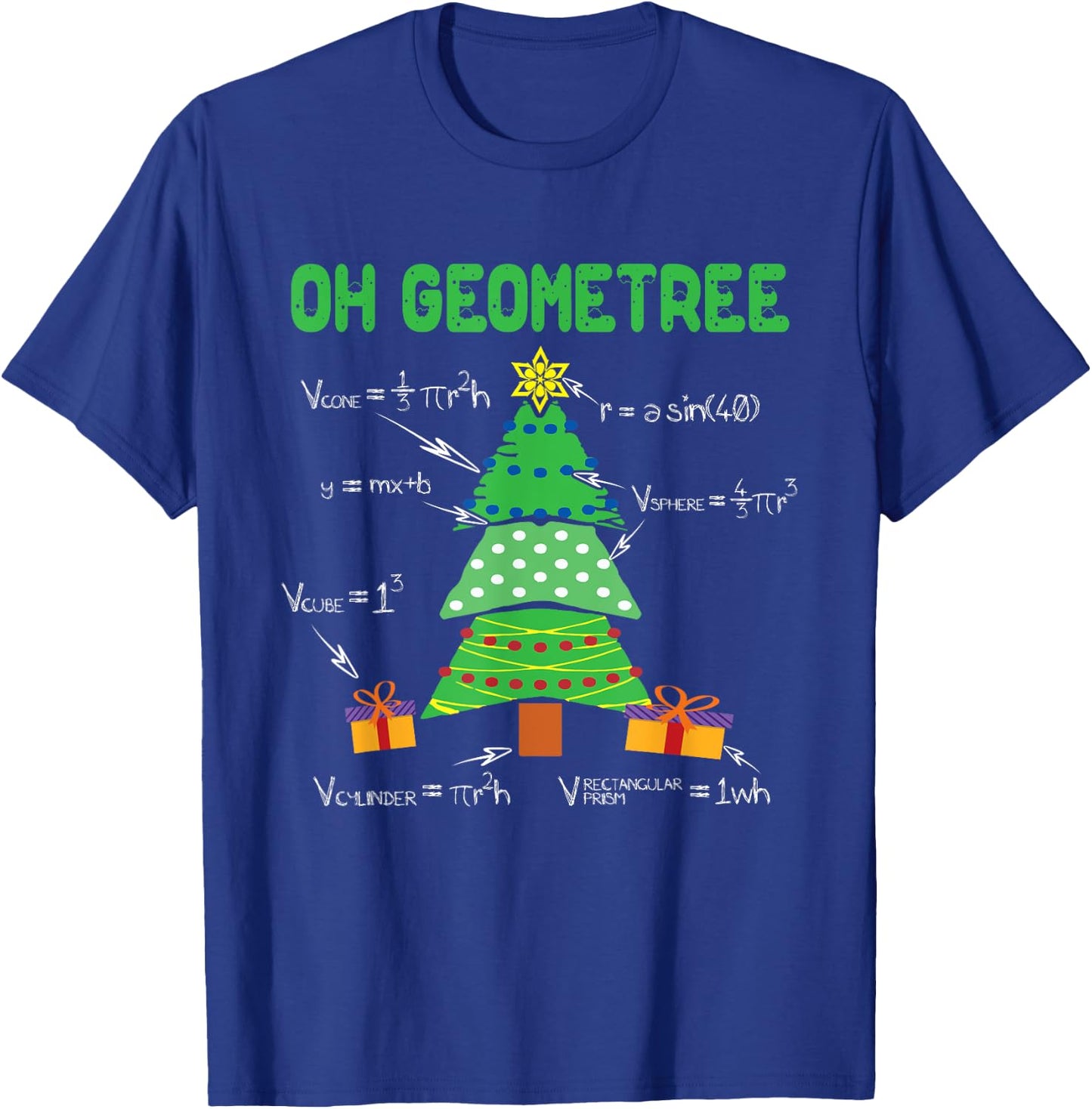 Oh Geometree Geometry Math Science Teacher Christmas Men Women Kids T-Shirt - T-Shirt | Royal