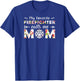 My Favorite Firefighter Calls Me Mom T-Shirt - T-Shirt | Royal