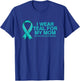 I Wear Teal For My Mom Fight Against Ovarian Cancer T-Shirt - T-Shirt | Royal