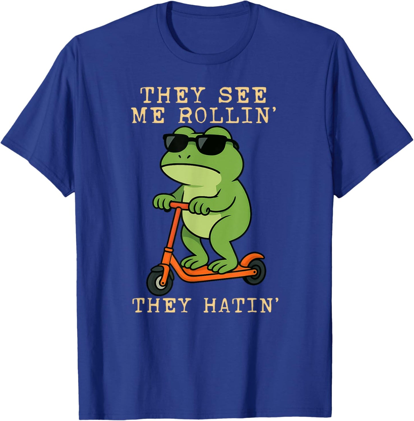 Funny Frog They See Me Rollin Hatin Scooter Boys Girls T-Shirt - T-Shirt | Royal