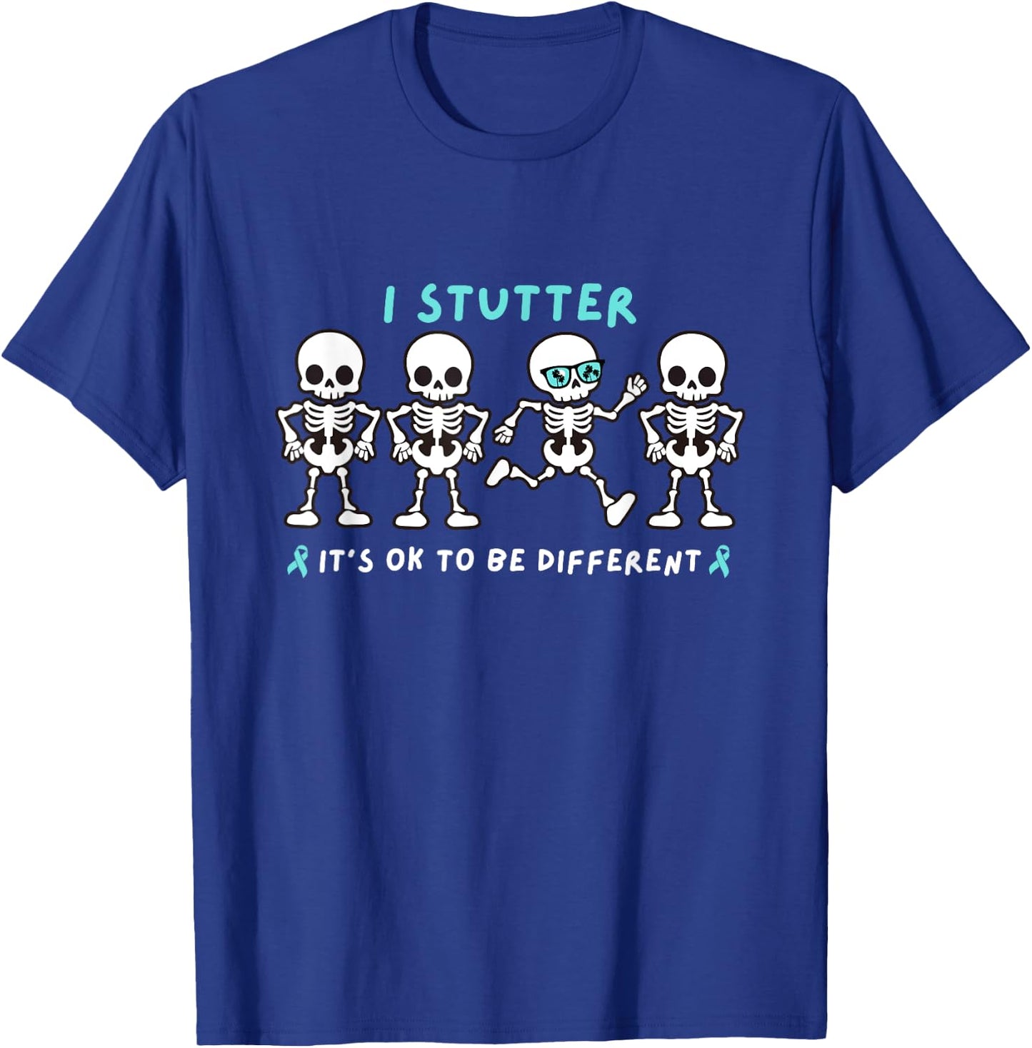 I Stutter OK Being Different For Kids Adult Teacher Student T-Shirt - T-Shirt | Royal