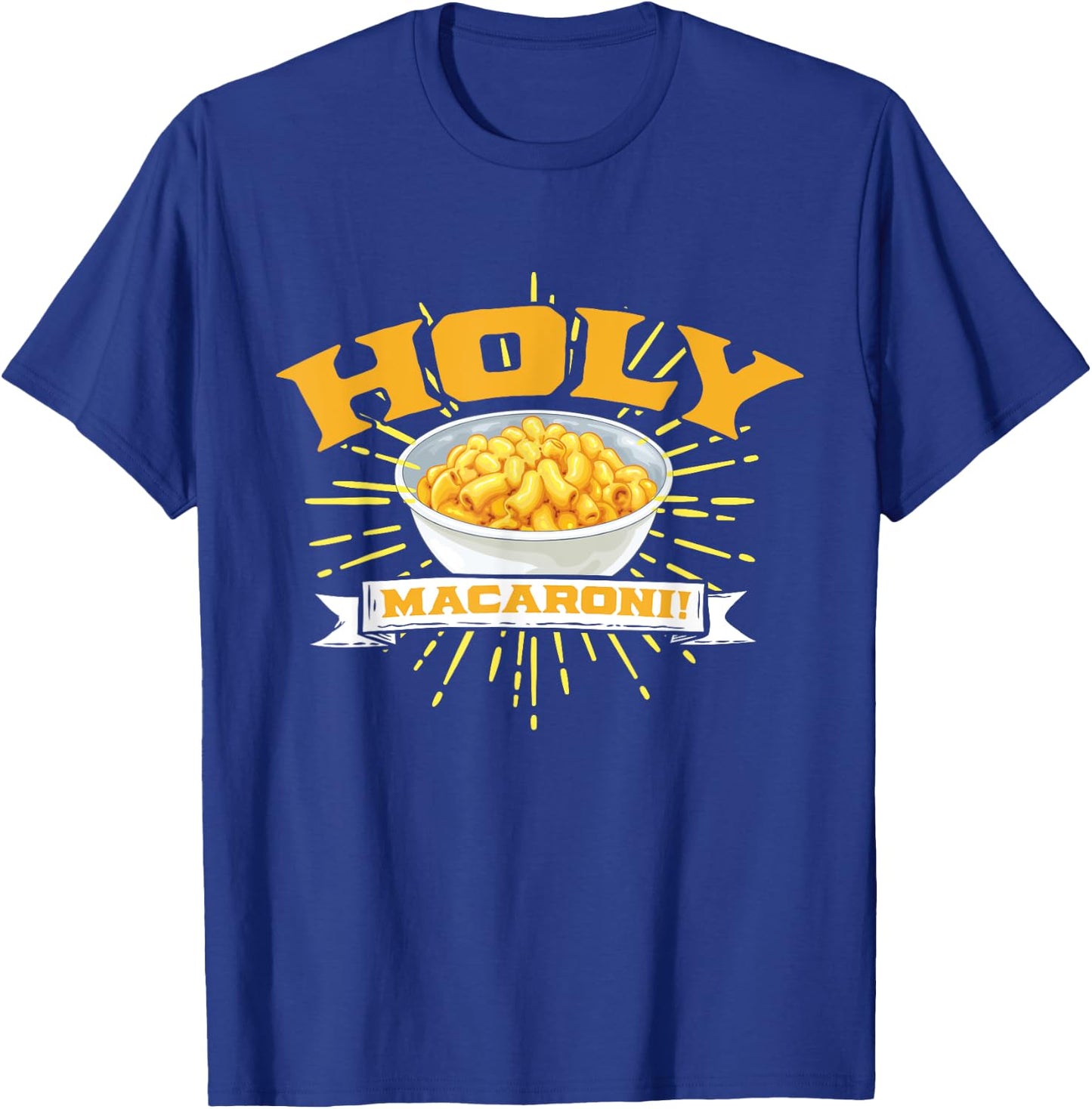 Holy Macaroni T-Shirt - T-Shirt | Royal