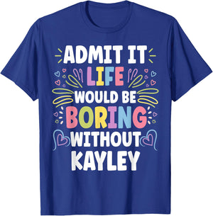 KAYLEY Personalized Name Funny Cute Custom KAYLEY Name T-Shirt - T-Shirt | Royal