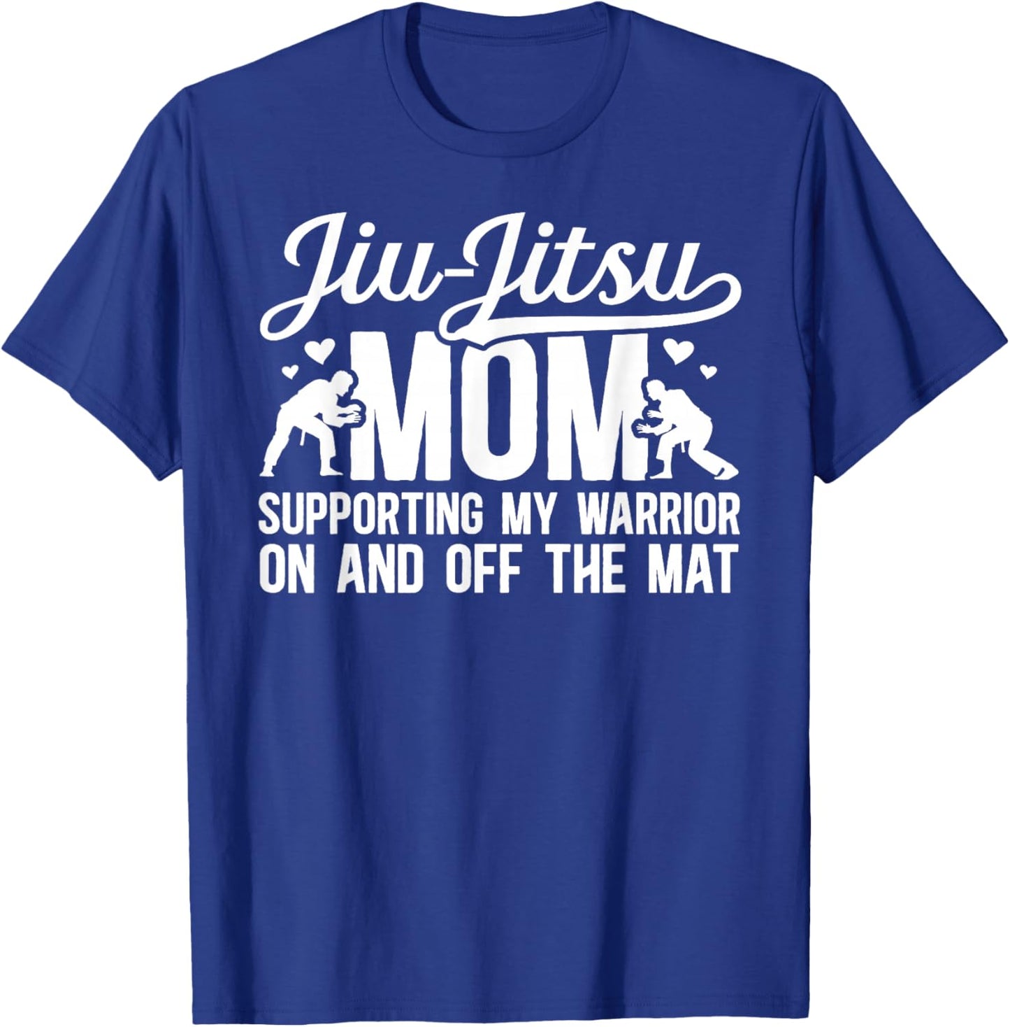 Jiu-Jitsu Mom Proud Jiu-Jitsu Fighter Mother BJJ Mom T-Shirt - T-Shirt | Royal