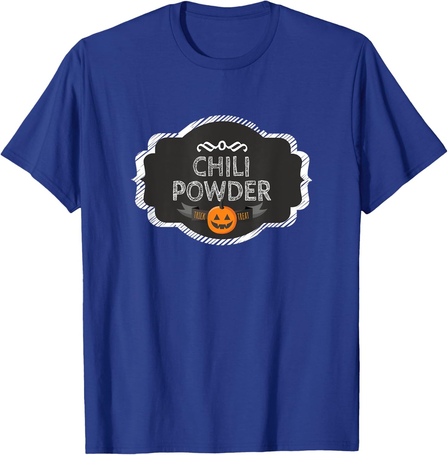 I'm A Chili Powder Matching Halloween Funny Group Costume T-Shirt - T-Shirt | Royal