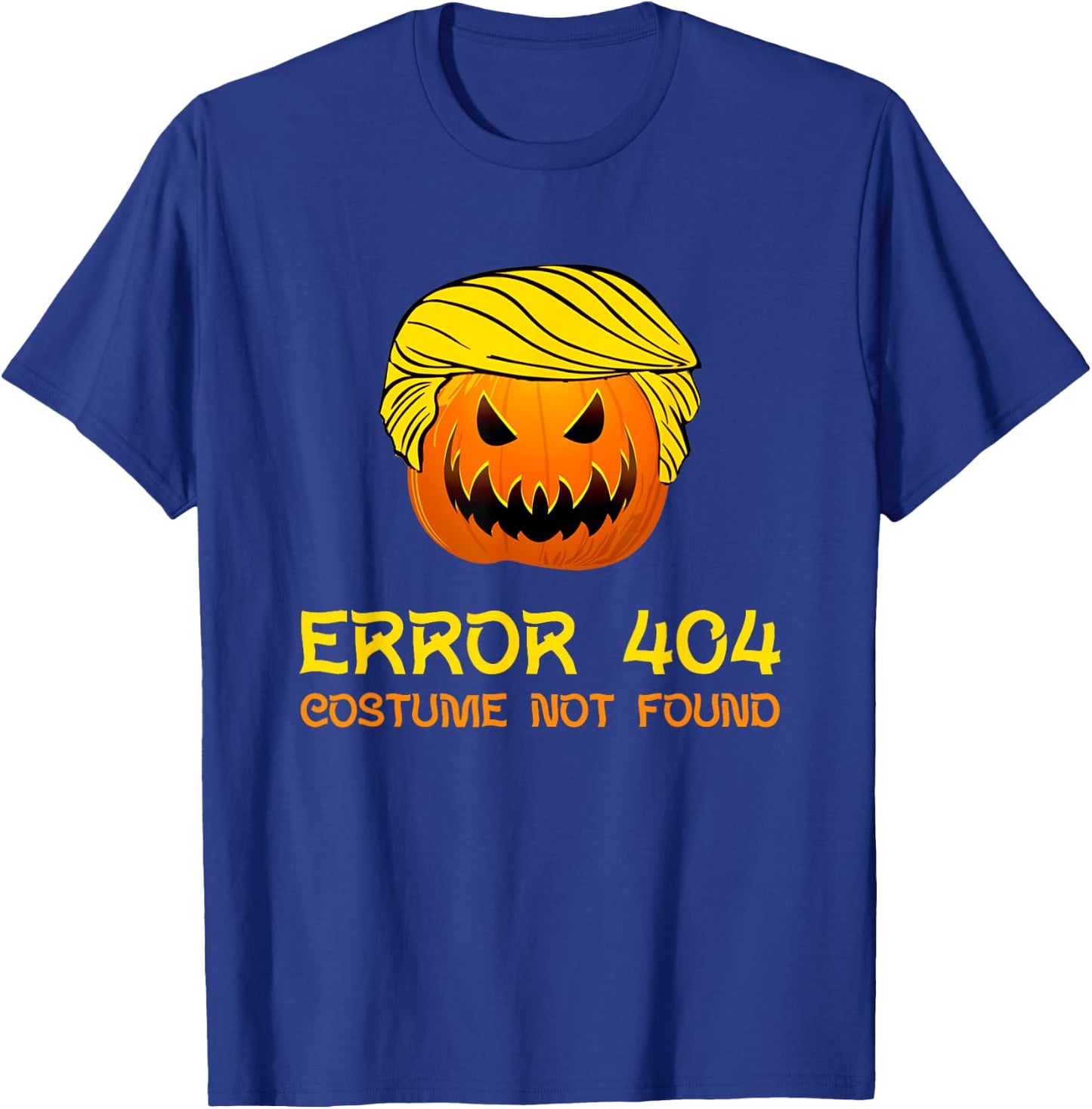 Error 404 Costume Not Found Funny Halloween Costume T-Shirt - T-Shirt | Royal